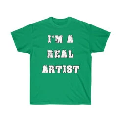 T-Shirt Unisex "I'm A Real Artist" -Scattando Webshop Winkel 5b85408d54503c94195e84658fe23221