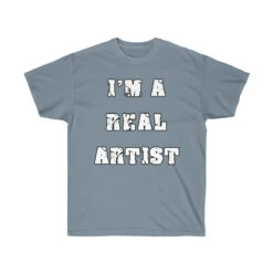 T-Shirt Unisex "I'm A Real Artist" -Scattando Webshop Winkel ee2fcebbc111e097bc48b275cea2bb4d