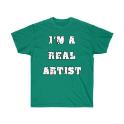 T-Shirt Unisex "I'm A Real Artist" -Scattando Webshop Winkel f68799386bd82edffa49e019679f6580