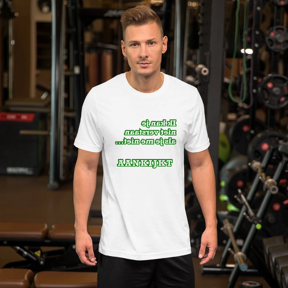 T-shirt Ik Kan Je Niet Verstaan Mannen 4 T-shirt Ik Kan Je Niet Verstaan Mannen - Afbeelding 2