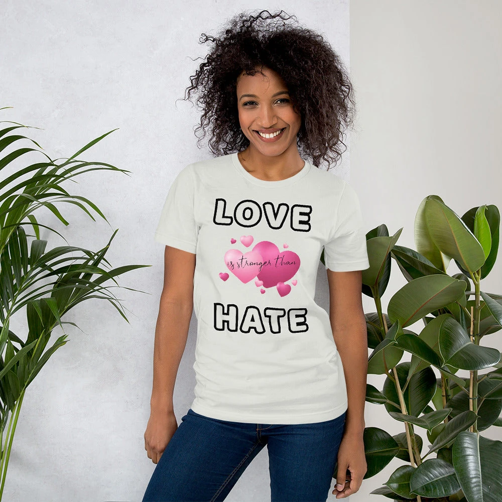 Love Is Stronger... Short-Sleeve Unisex T-Shirt 11 Love Is Stronger... Short-Sleeve Unisex T-Shirt - Afbeelding 9