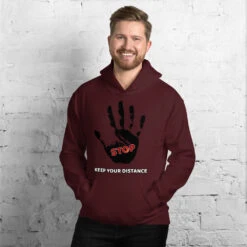 STOP! Keep Your Distance Unisex Hoodie