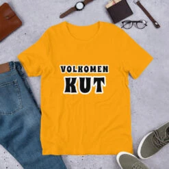 Volkomen Kut Short-Sleeve Unisex T-Shirt, GRATIS VERZENDKOSTEN! -Scattando Webshop Winkel unisex premium t shirt gold front 60cf9b116b4f1
